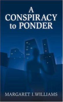 Paperback A Conspiracy to Ponder Book