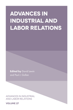 Hardcover Advances in Industrial and Labor Relations Book
