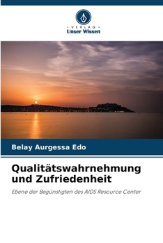 Paperback Qualitätswahrnehmung und Zufriedenheit [German] Book