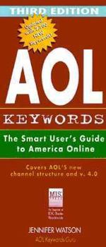 Paperback AOL Keywords: The Fastest Way to Get Where You Want to Go on AOL Book