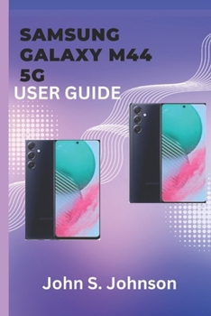 Paperback Samsung Galaxy M44 5G User Guide Book