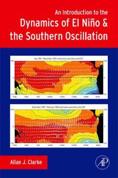 Hardcover Introduction to the Dynamics of El Nino and the Southern Oscillation Book