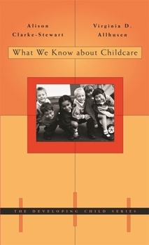 Hardcover What We Know about Childcare Book