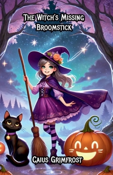 The Witch's Missing Broomstick (Halloween)