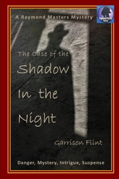 Paperback The Case of the Shadow in the Night Book