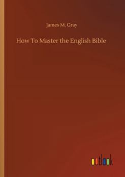 Paperback How To Master the English Bible Book