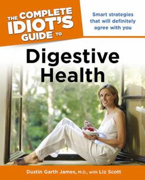 Paperback The Complete Idiot's Guide to Digestive Health Book