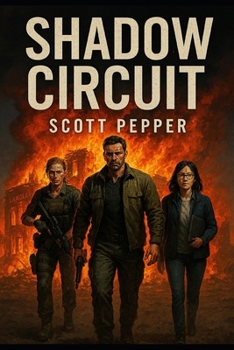 Shadow Circuit (The Ethan Voss Series)