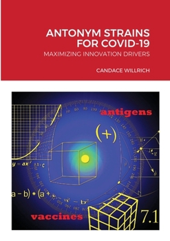 Paperback Antonym Strains for Covid-19 Book