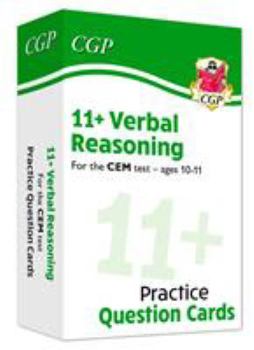 Cards New 11+ CEM Verbal Reasoning Practice Question Cards - Ages 10-11 (CGP 11+ CEM) Book
