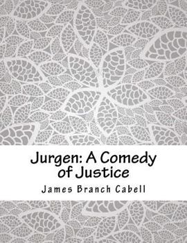 Jurgen: a Comedy of Justice
