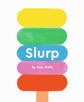 Board book Slurp Book