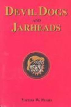 Paperback Devil Dogs and Jarheads Book
