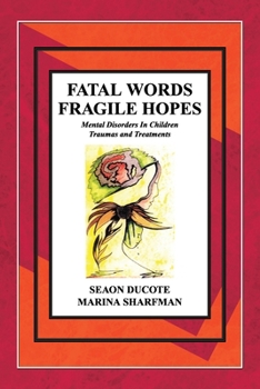 Paperback Fatal Words Fragile Hopes Book