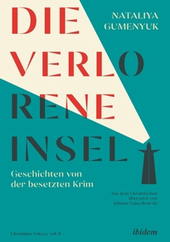Die verlorene Insel (Ukrainian Voices) (German Edition) - Book #9 of the Ukrainian Voices