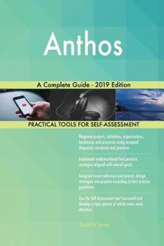 Paperback Anthos A Complete Guide - 2019 Edition Book