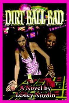 Paperback Dirt Ball Bad Book