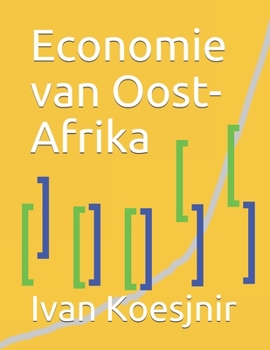 Paperback Economie van Oost-Afrika [Dutch] Book