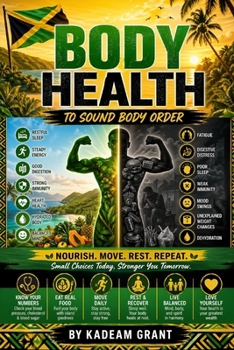 Body Health: NOURISH. MOVE. REST. REPEAT