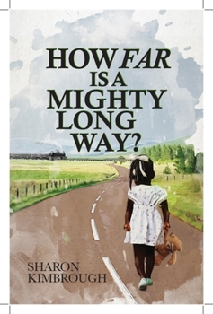 Paperback How Far Is a Mighty Long Way? Book