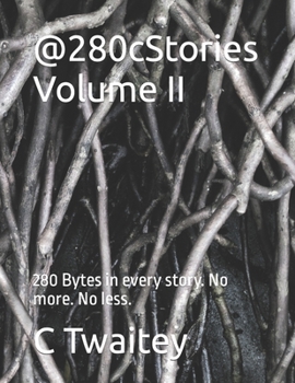 Paperback @280cStories Volume II: 280 Bytes in every story. No more. No less. Book
