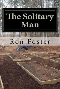 Paperback The Solitary Man: Countdown To Prepperdom Book