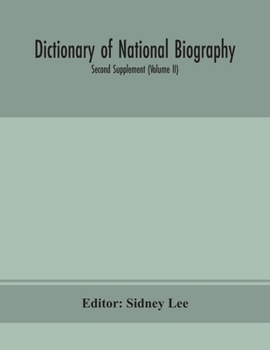 Paperback Dictionary Of National Biography. Second Supplement (Volume Ii) Book