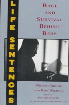 Paperback Life Sentences: Rage and Survival Behind Bars Book