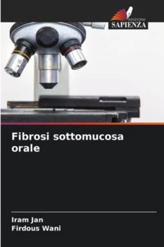 Paperback Fibrosi sottomucosa orale [Italian] Book