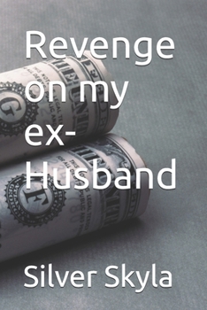 Paperback Revenge on my ex-Husband Book