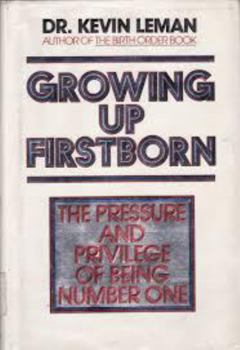 Growing Up Firstborn