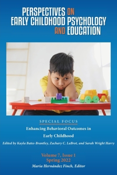 Paperback Perspectives on Early Childhood Psychology and Education Vol 7.1: Enhancing Behavioral Outcomes in Early Childhood Book