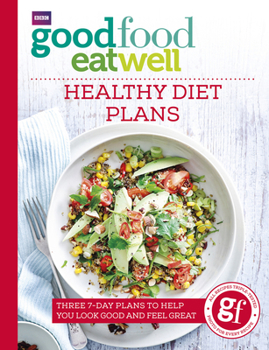 Paperback Good Food Eat Well: Healthy Diet Plans Book