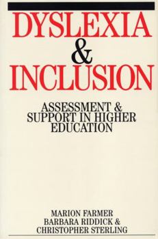 Paperback Dyslexia and Inclusion: Assessment and Support in Higher Education Book