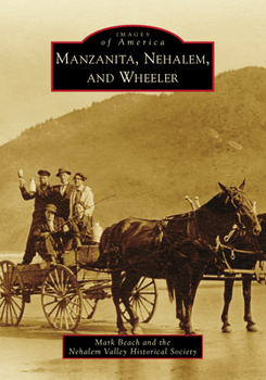 Paperback Manzanita, Nehalem, and Wheeler Book