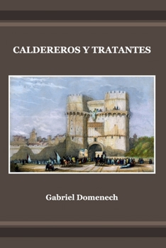 Paperback Caldereros y tratantes [Spanish] Book