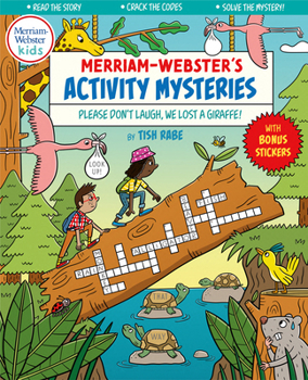 Please Don’t Laugh, We Lost a Giraffe! - Book  of the Merriam Webster Activity Mysteries