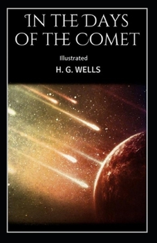 Paperback In the Days of the Comet Illustrated Book