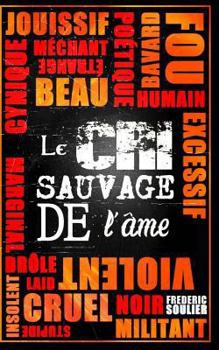 Paperback Le cri sauvage de l'ame [French] Book