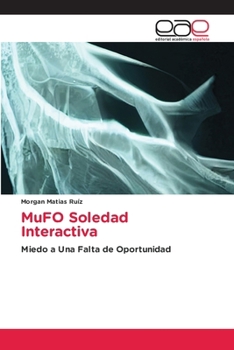 Paperback MuFO Soledad Interactiva [Spanish] Book