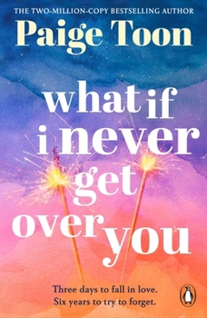 Paperback What If I Never Get Over You Book