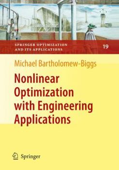 Hardcover Nonlinear Optimization with Engineering Applications Book
