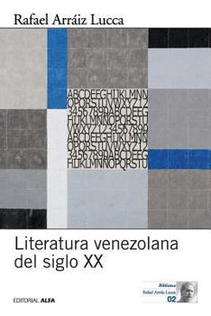 Paperback Literatura venezolana del siglo XX [Spanish] Book