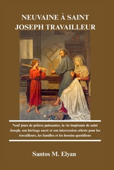 Paperback Neuvaine À Saint Joseph Travailleur [French] Book