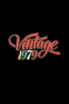 Paperback Vintage 1979: 6x9 born in 1979 - lined - ruled paper - notebook - notes Book