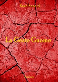 Paperback La Geste Gnome [French] Book