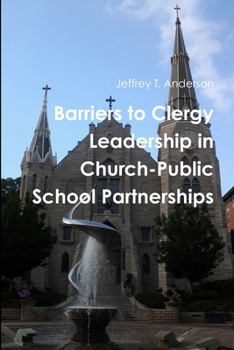 Paperback Barriers to Clergy Leadership in Church-Public School Partnerships Book