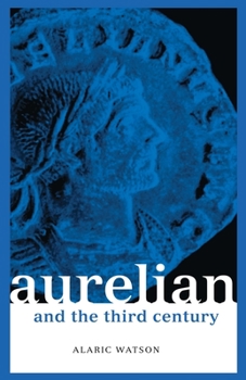 Paperback Aurelian and the Third Century Book