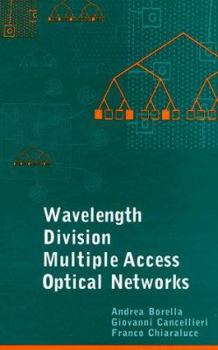 Hardcover Wavelength Division Multiple Access Optical Networks Book