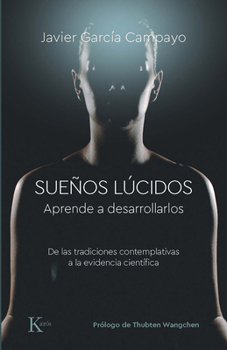 Paperback Sueños Lúcidos: Aprende a Desarrollarlos [Spanish] Book